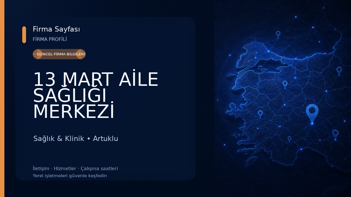 13 MART AİLE SAĞLIĞI MERKEZİ
