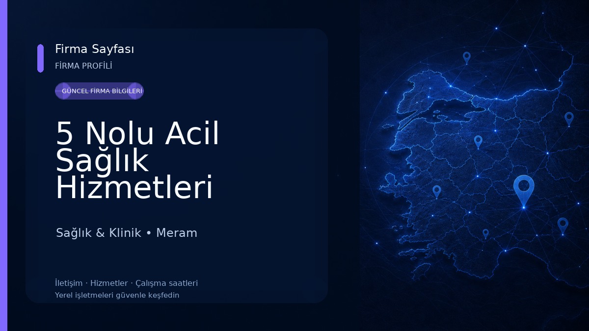 5 Nolu Acil Sağlık Hizmetleri İstasyonu