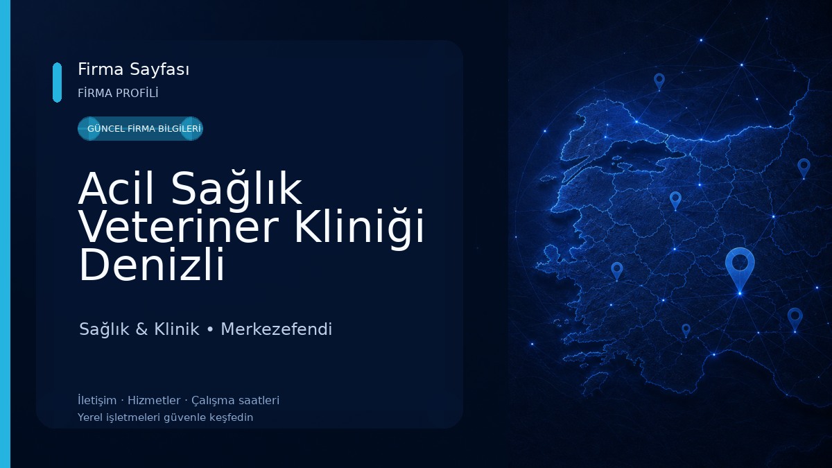 Acil Sağlık Veteriner Kliniği Denizli