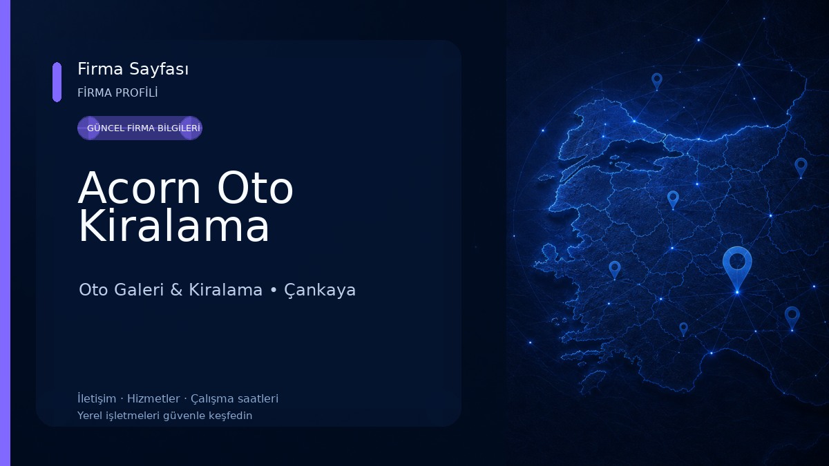 Acorn Oto Kiralama Oto Galeri & Kiralama