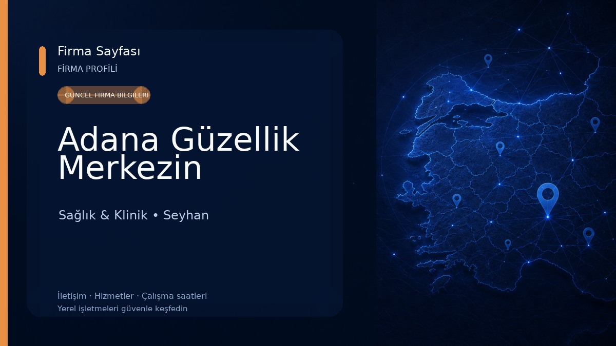Adana Güzellik Merkezin