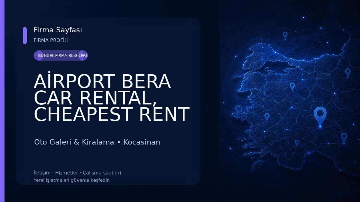 AİRPORT BERA CAR RENTAL, CHEAPEST RENT A CAR, KAYSERİ HAVALİMANI ARAÇ KİRALAMA, KAYSERİDE ARABA KİRALAMA, UCUZ ARAÇ KİRALAMA 