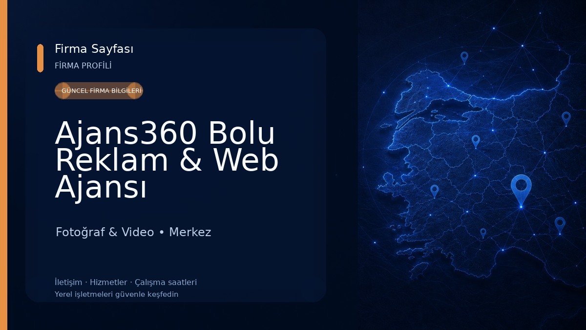 Ajans360 Bolu Reklam & Web Ajansı Fotoğraf & Video