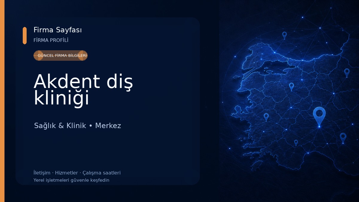 Akdent diş kliniği 