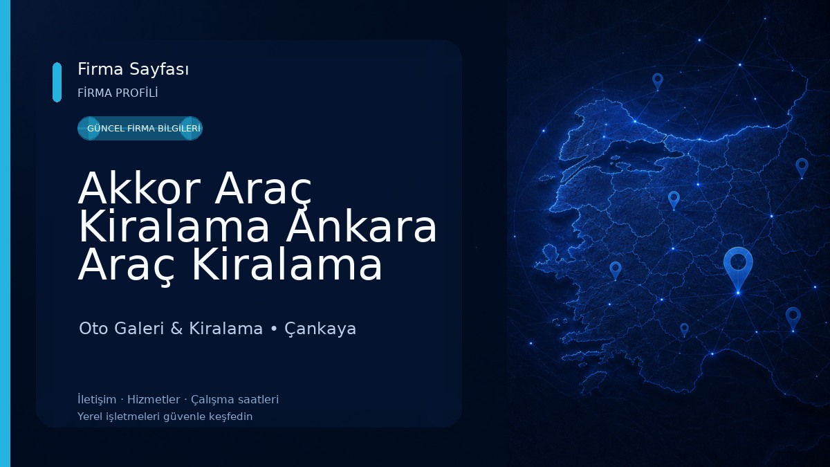 Akkor Araç Kiralama Ankara Araç Kiralama