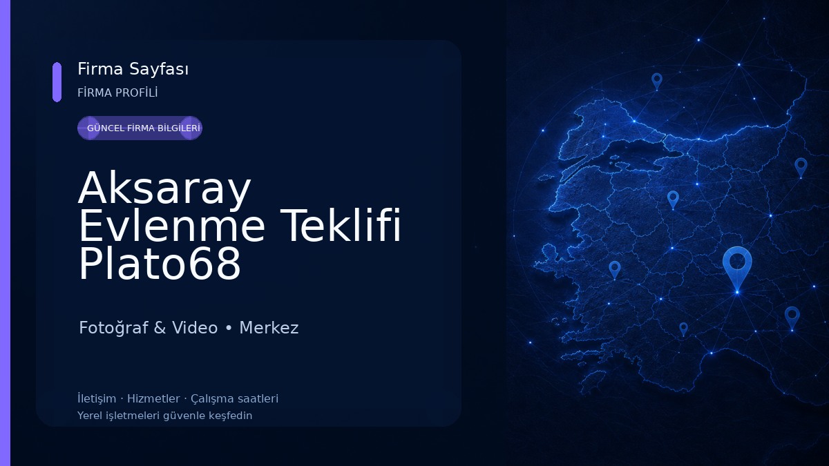 Aksaray Evlenme Teklifi Plato68