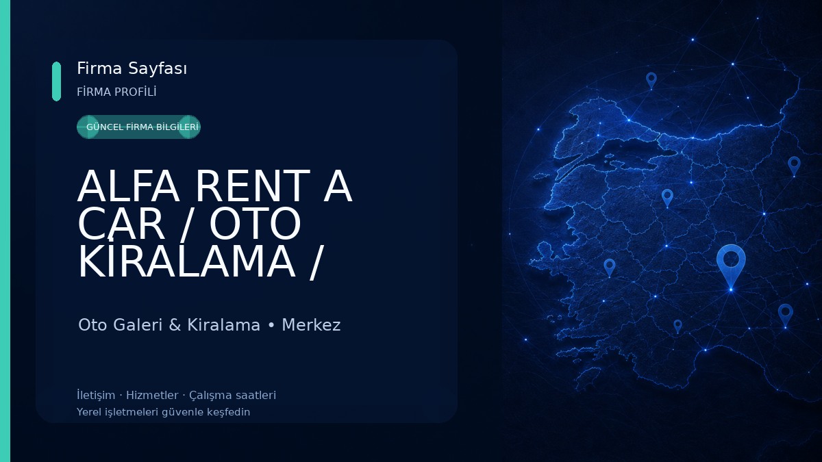 ALFA RENT A CAR / OTO KİRALAMA / KIRIKKALE Oto Galeri & Kiralama