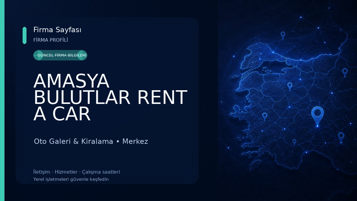 AMASYA BULUTLAR RENT A CAR 