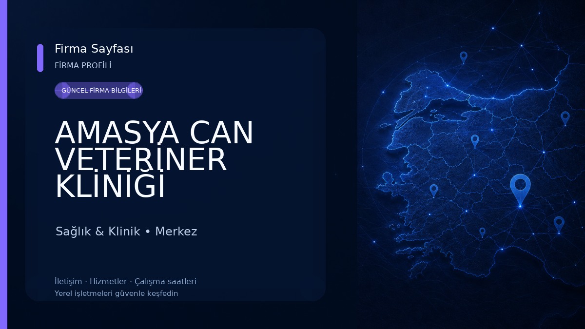 AMASYA CAN VETERİNER KLİNİĞİ 