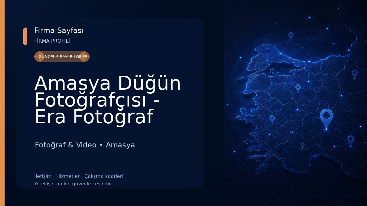 Amasya Düğün Fotoğrafçısı - Era Fotoğraf Fotoğraf & Video