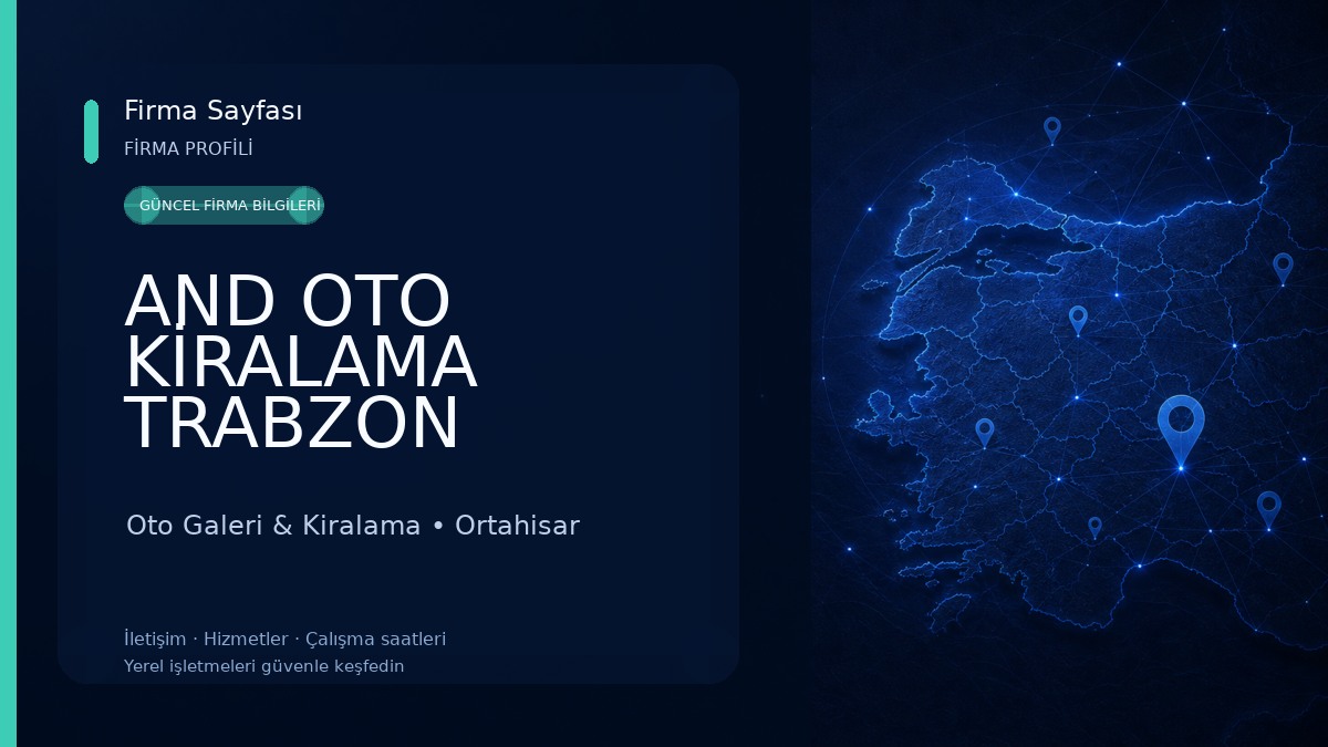 AND OTO KİRALAMA TRABZON Oto Galeri & Kiralama