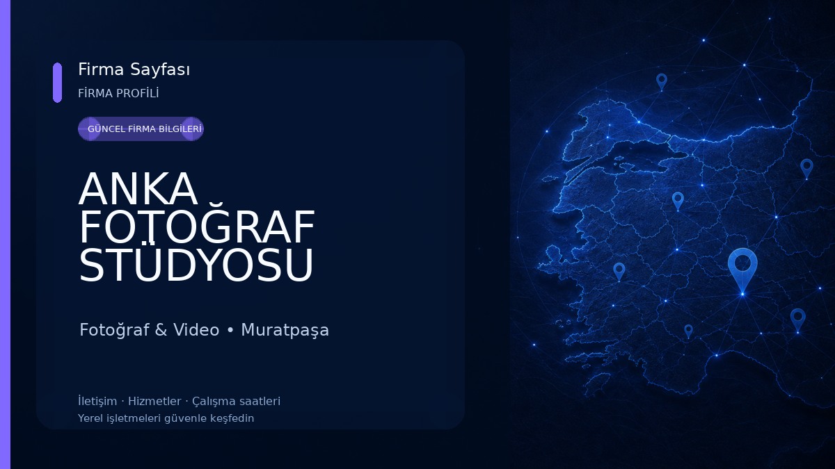 ANKA FOTOĞRAF STÜDYOSU