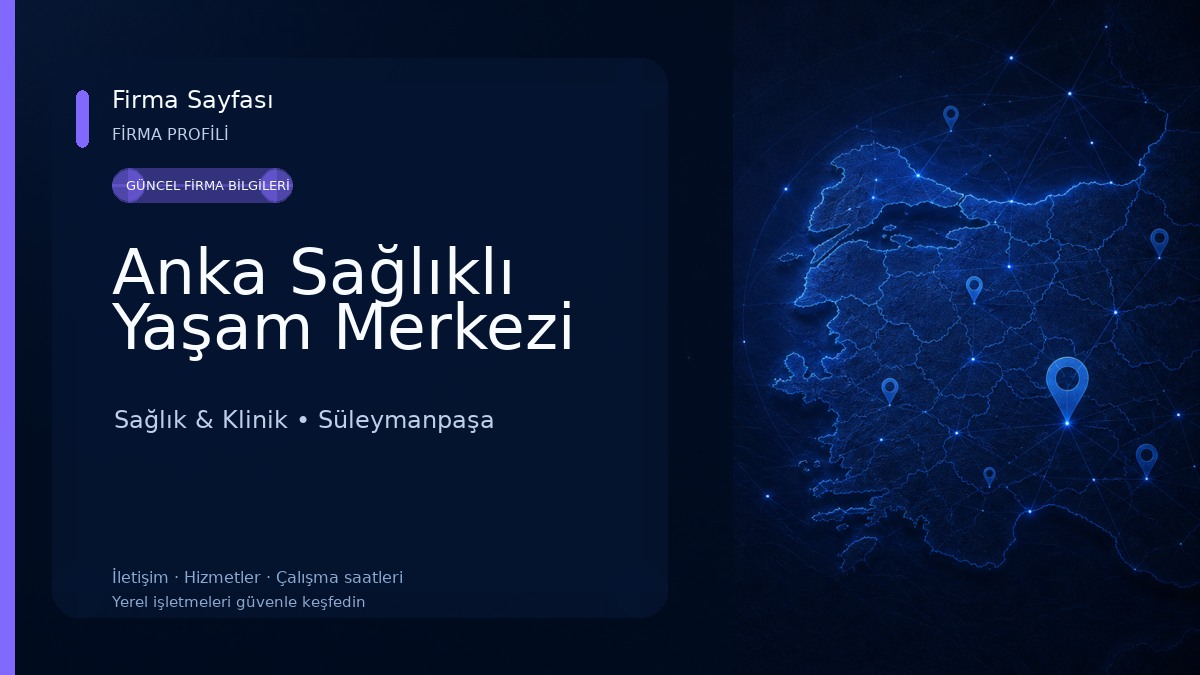 Anka Sağlıklı Yaşam Merkezi Sağlık & Klinik