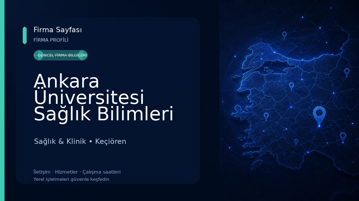 Ankara Üniversitesi Sağlık Bilimleri Fakültesi Sağlık & Klinik