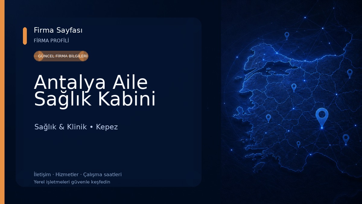 Antalya Aile Sağlık Kabini Sağlık & Klinik