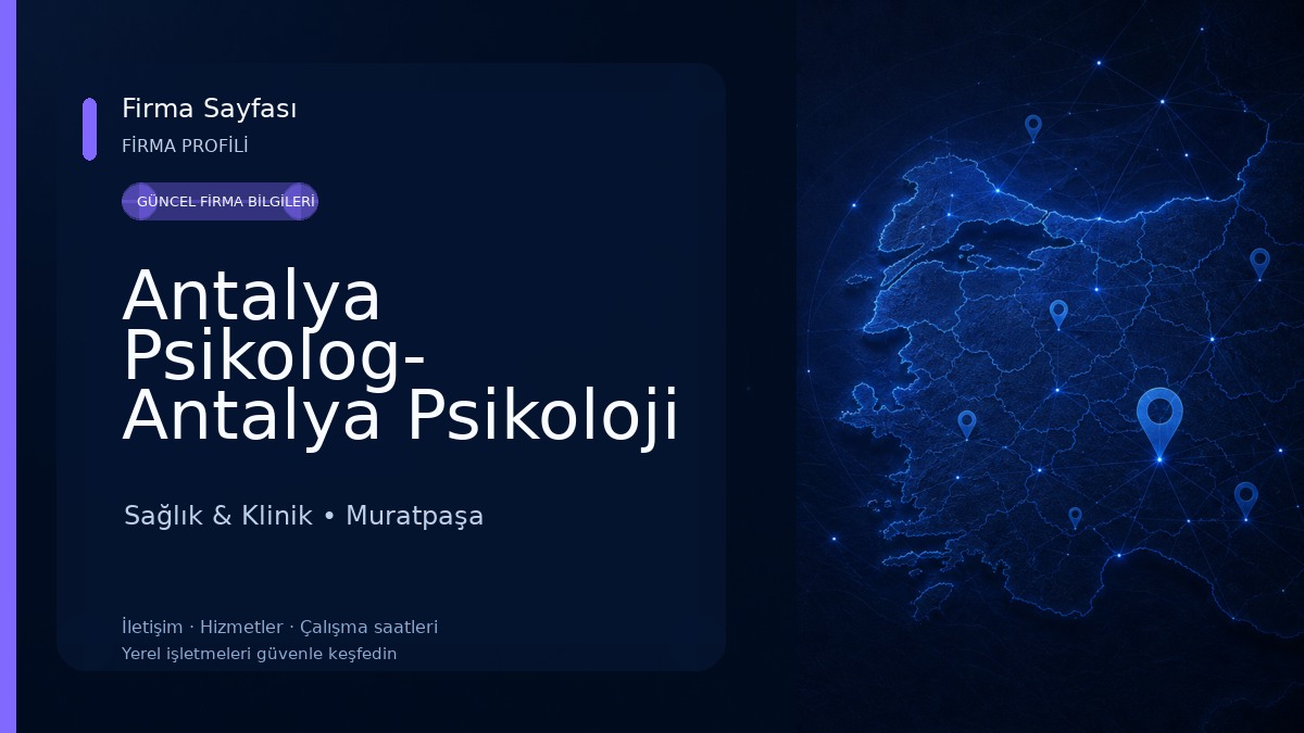 Antalya Psikolog- Antalya Psikoloji - Klinik Psikolog Fatma Ucuz 