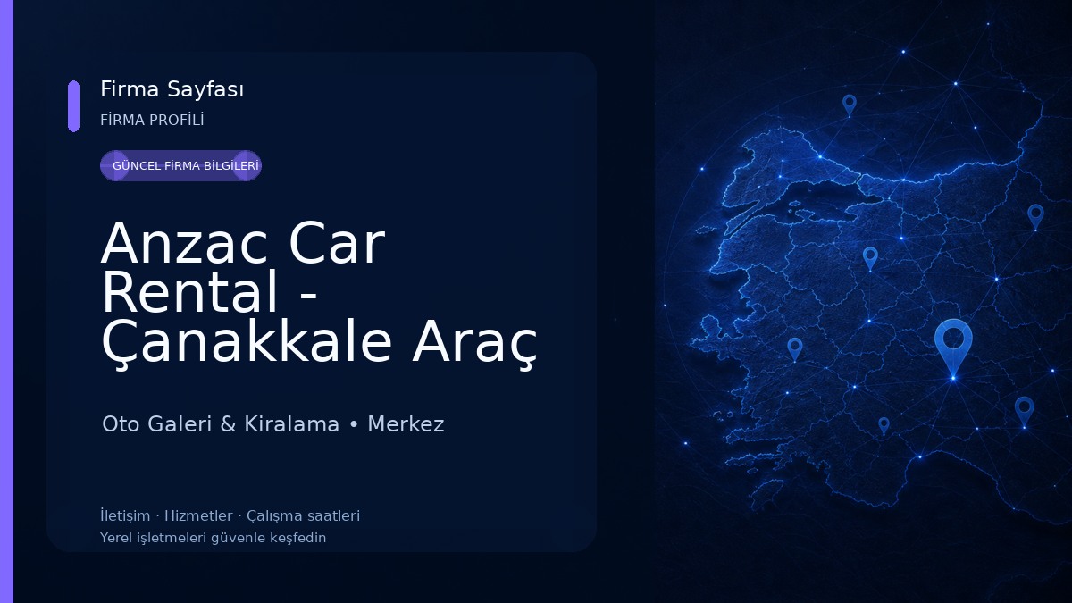 Anzac Car Rental - Çanakkale Araç Kiralama