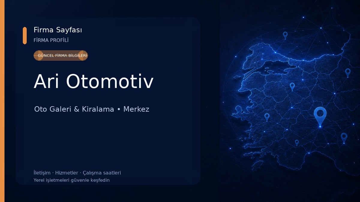 Ari Otomotiv Oto Galeri & Kiralama
