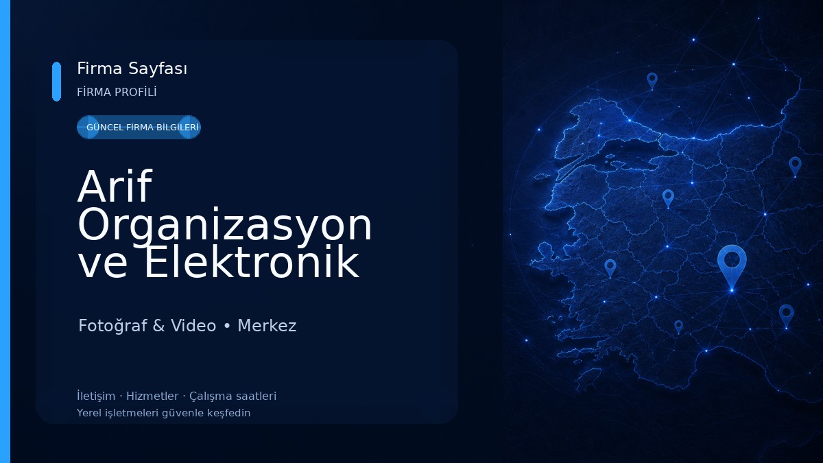 Arif Organizasyon ve Elektronik