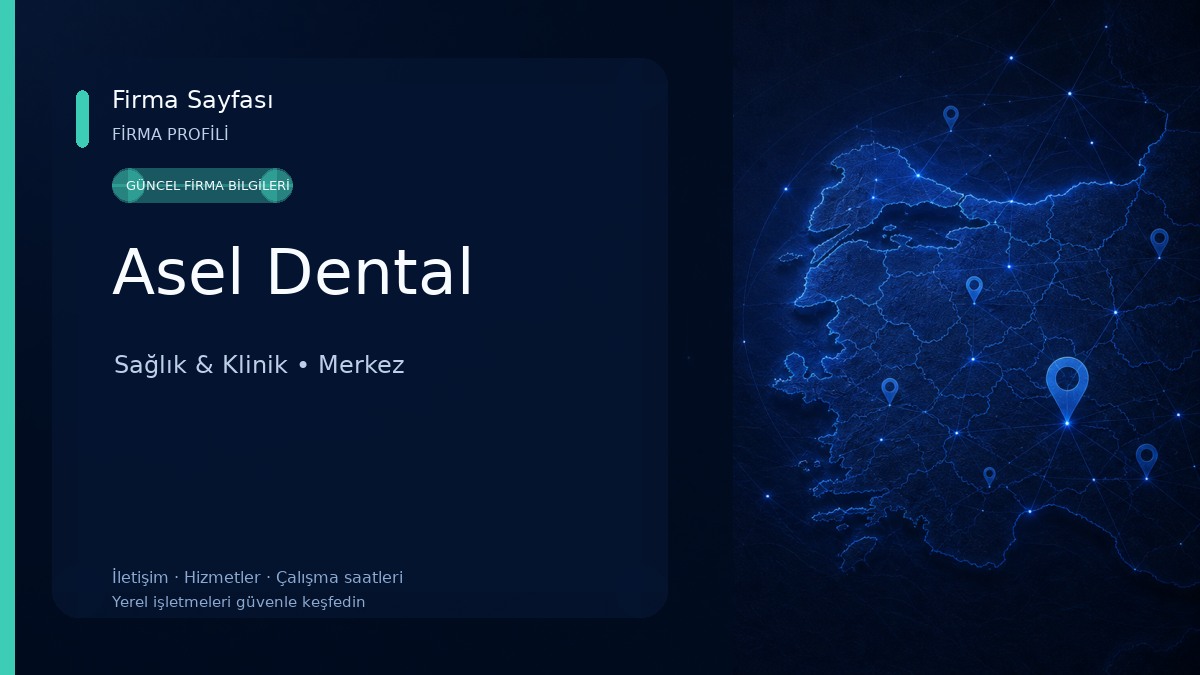 Asel Dental
