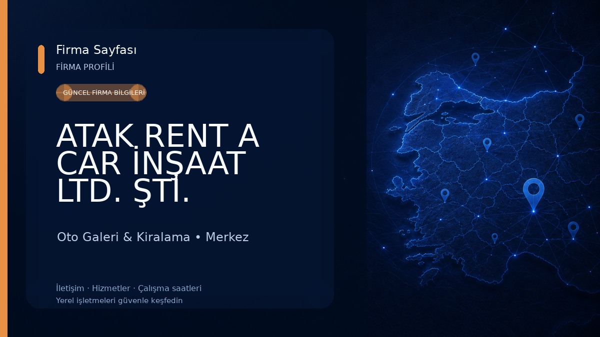 ATAK RENT A CAR İNŞAAT LTD. ŞTİ.