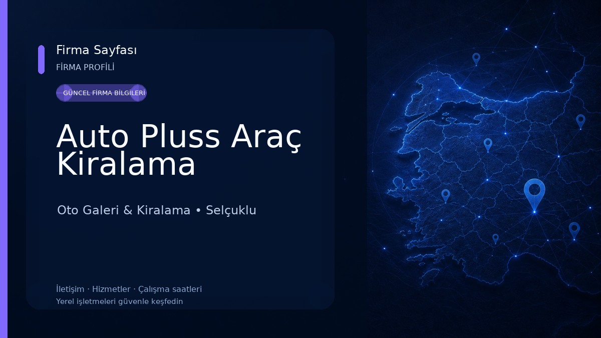 Auto Pluss Araç Kiralama Oto Galeri & Kiralama