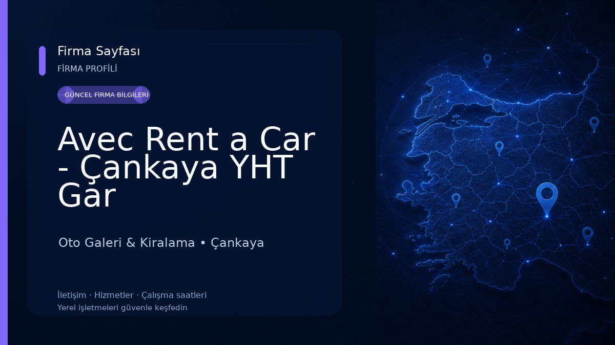 Avec Rent a Car - Çankaya YHT Gar