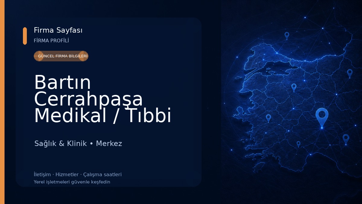 Bartın Cerrahpaşa Medikal / Tıbbi Cihaz & Sarf Malzemeleri Sağlık & Klinik