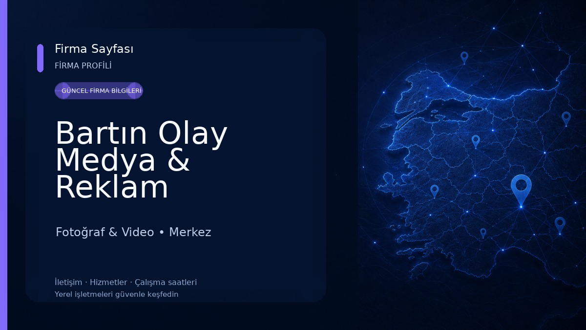 Bartın Olay Medya & Reklam Fotoğraf & Video