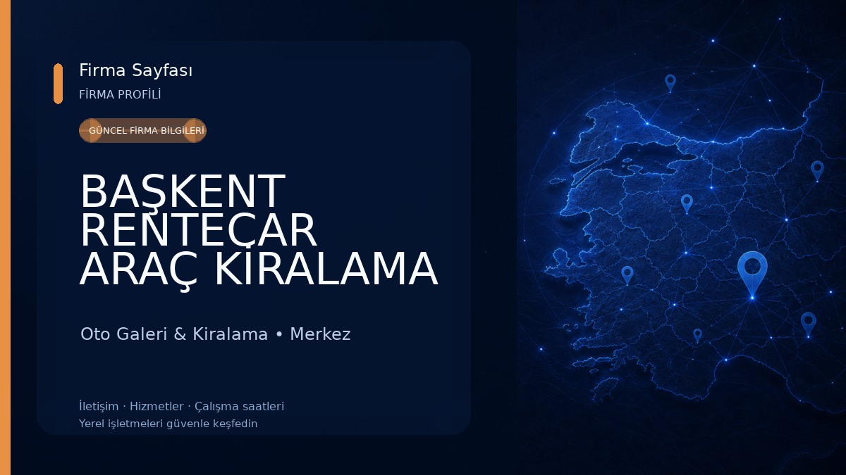 BAŞKENT RENTECAR ARAÇ KİRALAMA