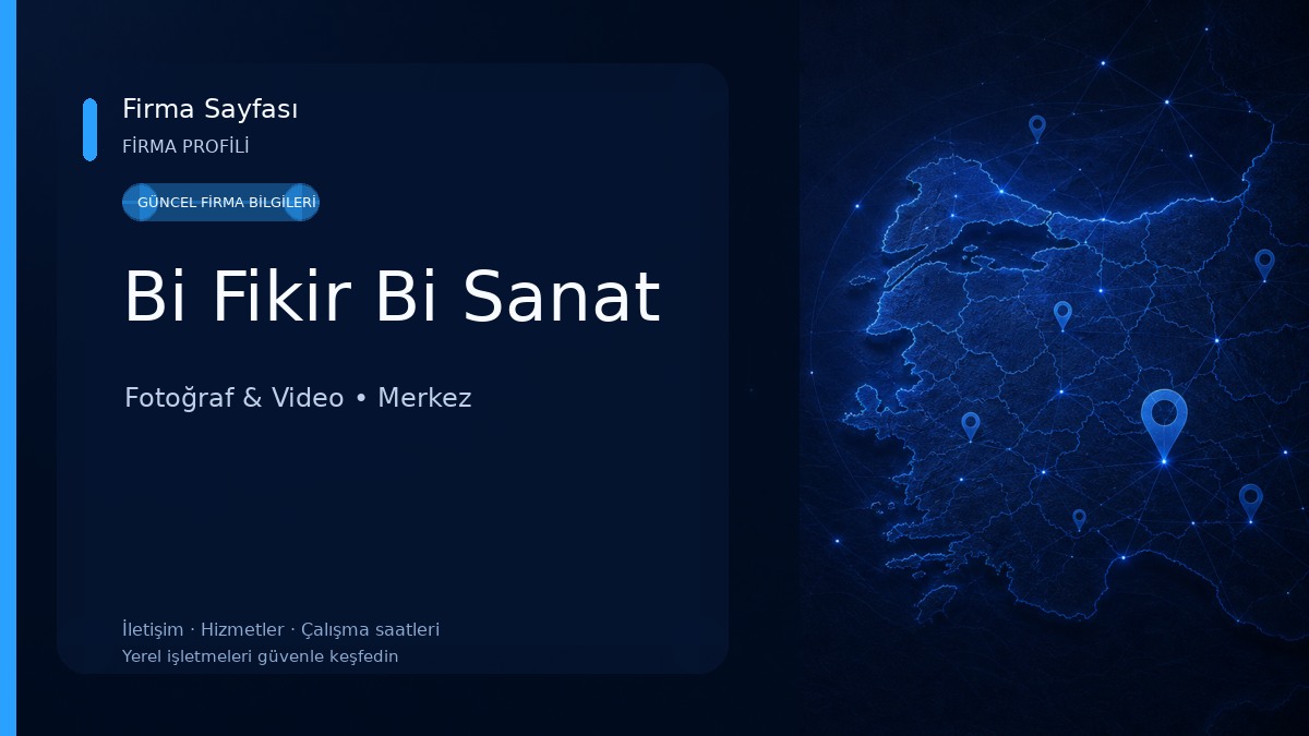Bi Fikir Bi Sanat Fotoğraf & Video