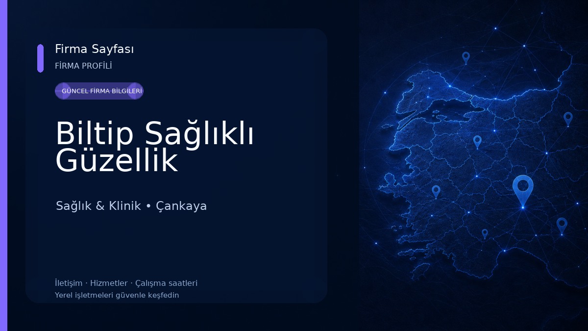 Biltip Sağlıklı Güzellik Sağlık & Klinik