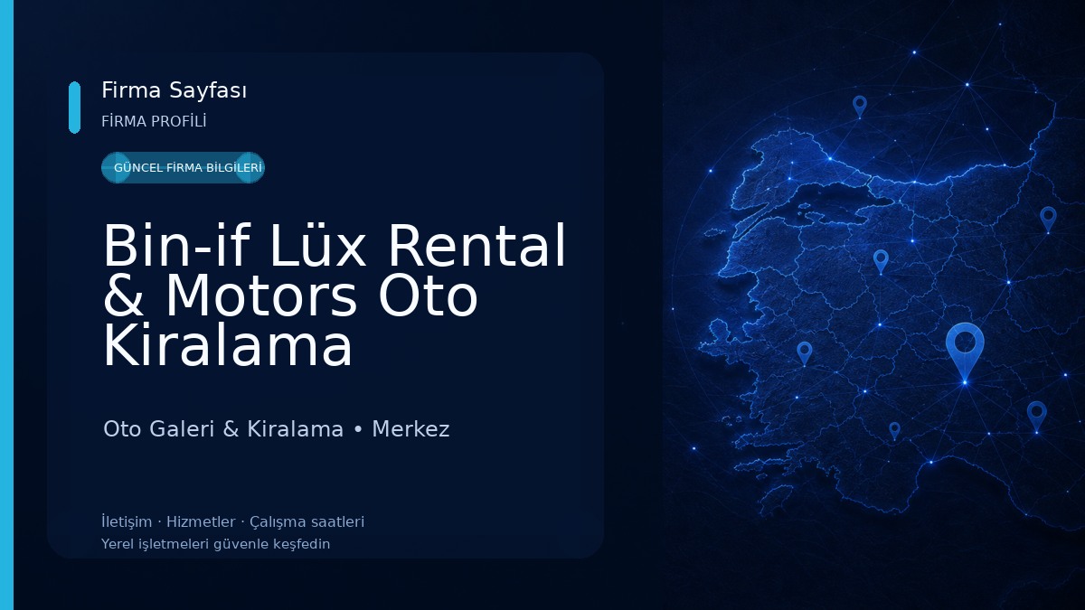 Bin-if Lüx Rental & Motors Oto Kiralama