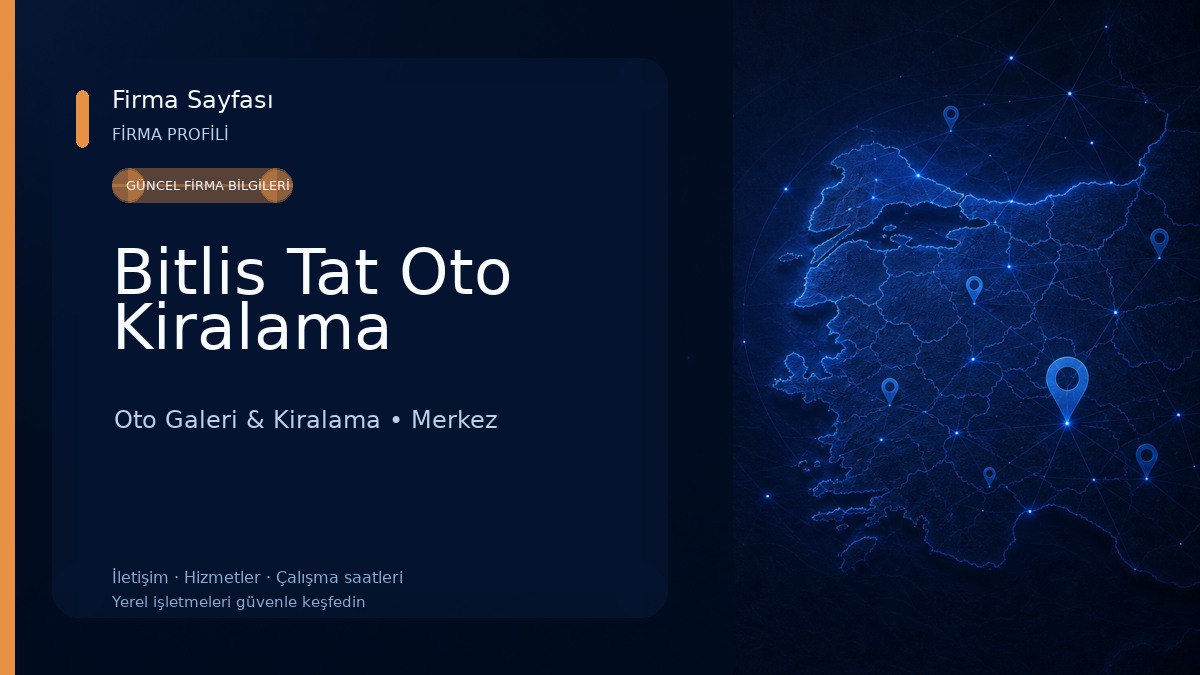 Bitlis Tat Oto Kiralama