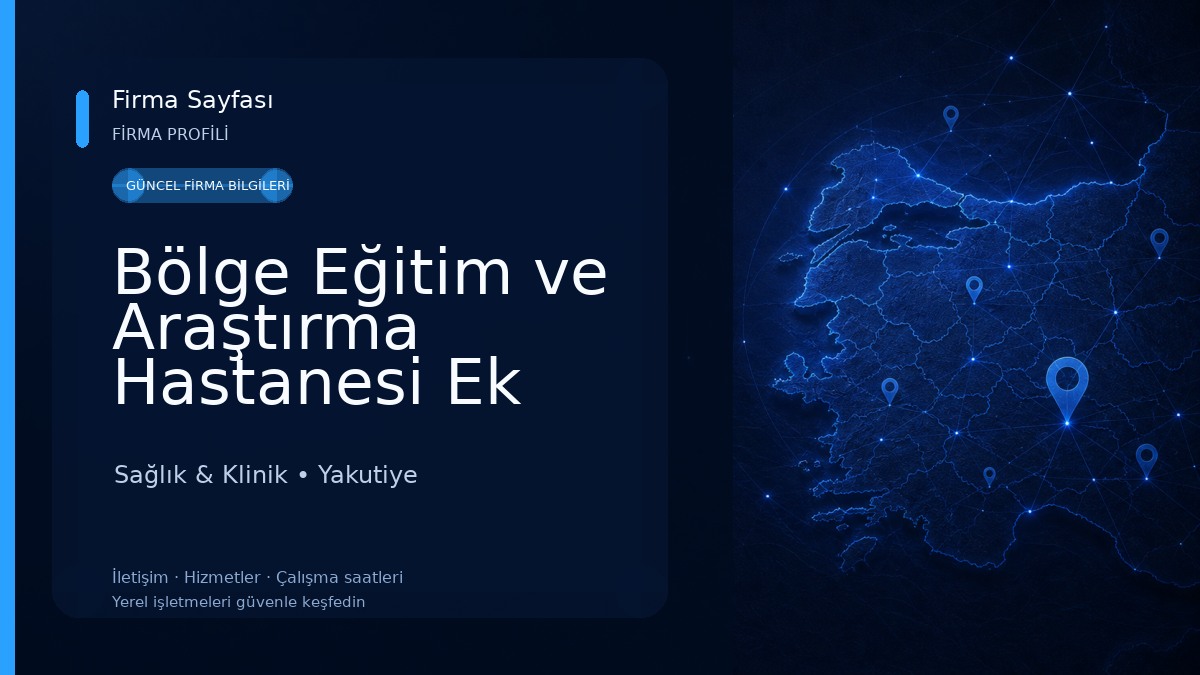 Bölge Eğitim ve Araştırma Hastanesi Ek Bina