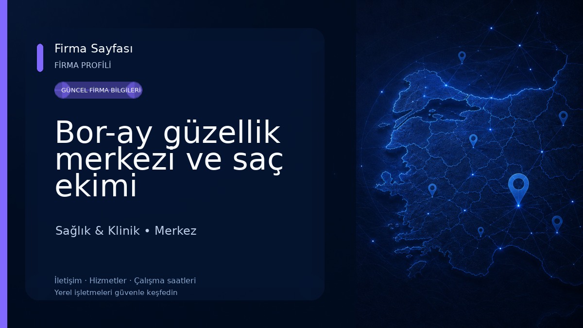 Bor-ay güzellik merkezi ve saç ekimi