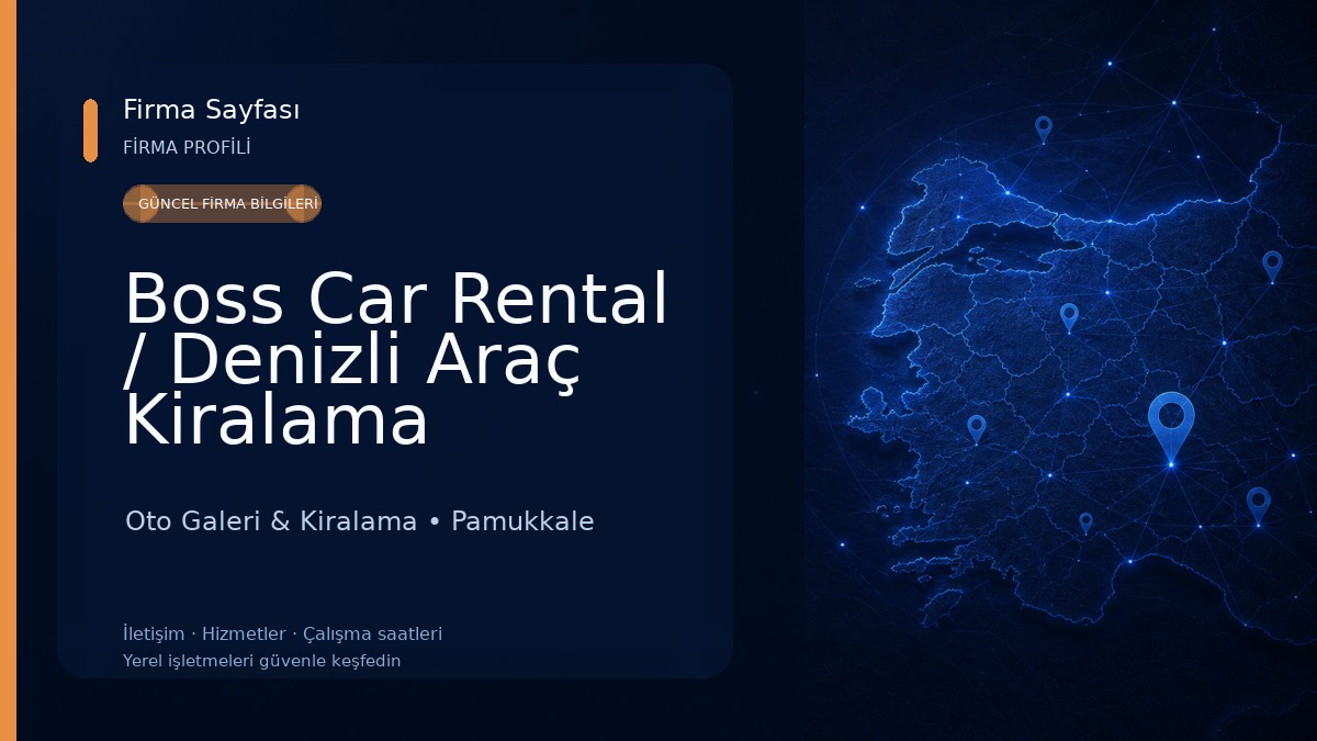 Boss Car Rental / Denizli Araç Kiralama 