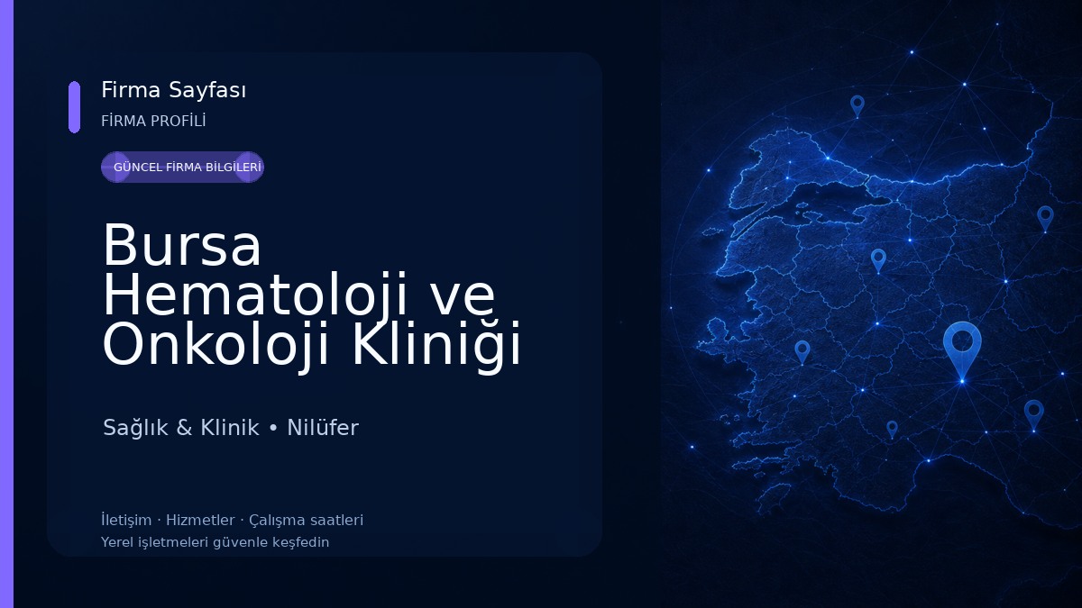 Bursa Hematoloji ve Onkoloji Kliniği