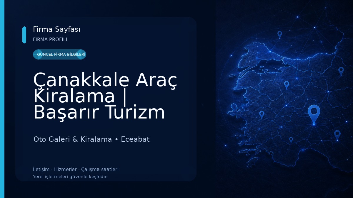 Çanakkale Araç Kiralama | Başarır Turizm Taşımacılık