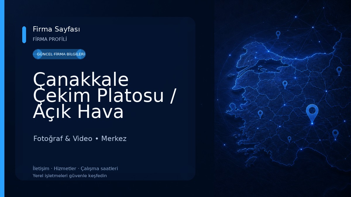 Çanakkale Çekim Platosu / Açık Hava Çekim Platosu Fotoğraf & Video
