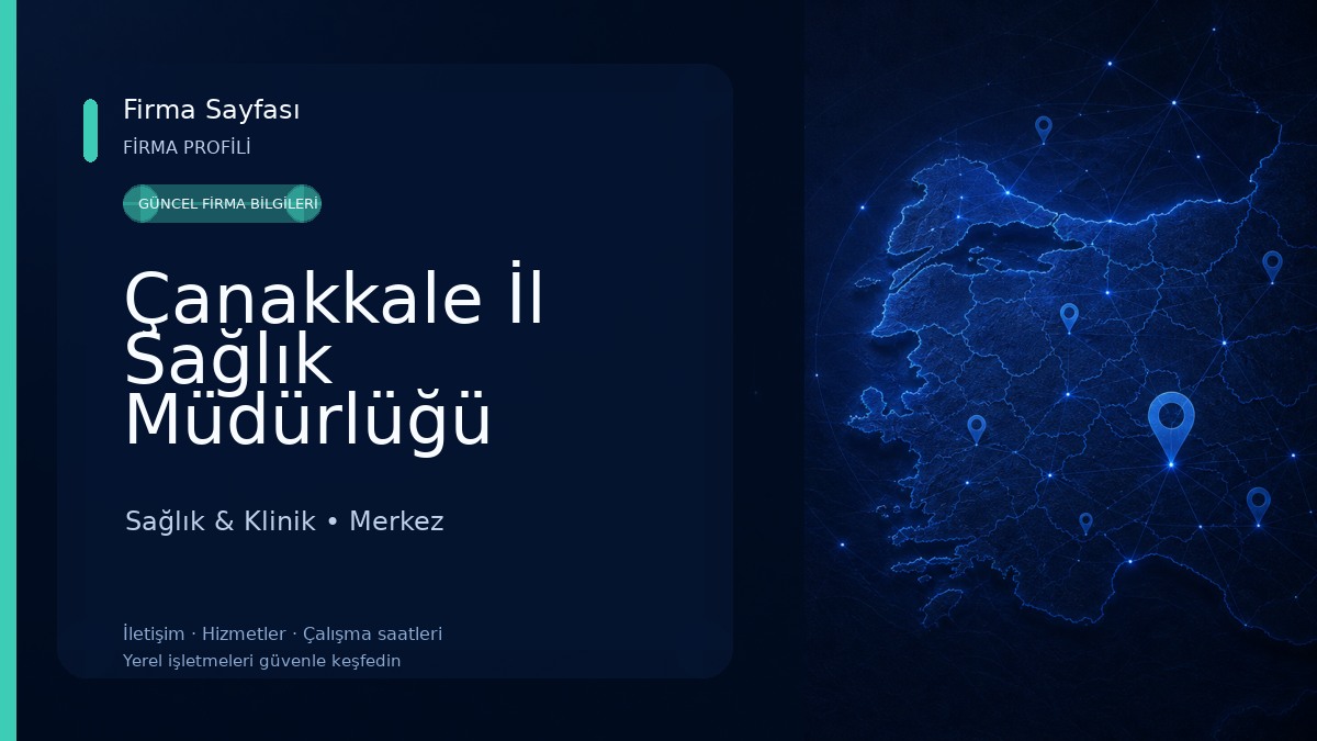 Çanakkale İl Sağlık Müdürlüğü Sağlık & Klinik