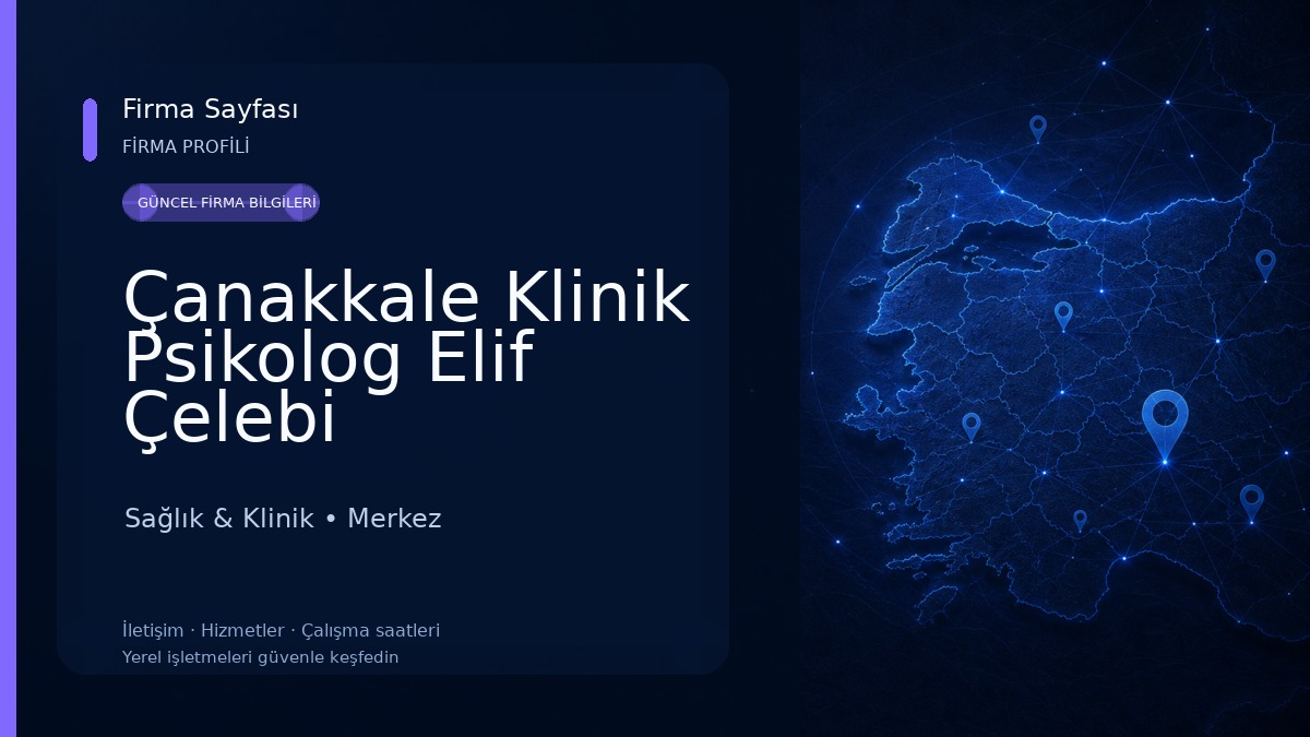 Çanakkale Klinik Psikolog Elif Çelebi 
