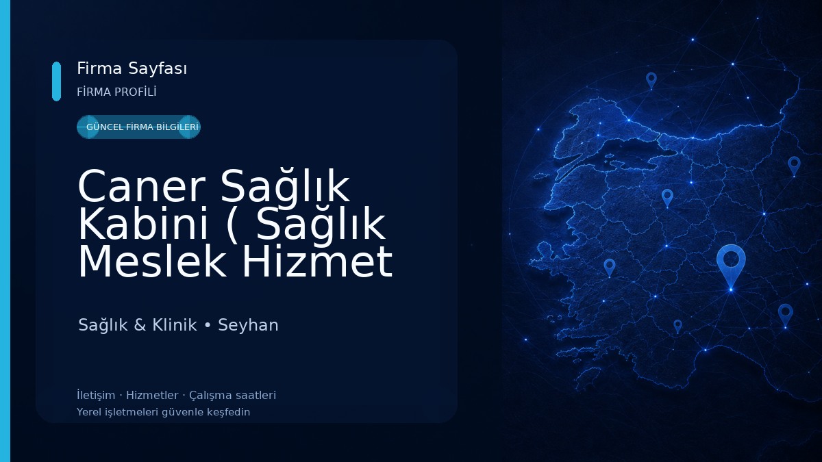 Caner Sağlık Kabini ( Sağlık Meslek Hizmet Birimi)
