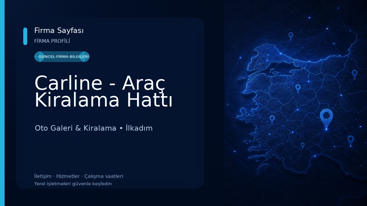 Carline - Araç Kiralama Hattı Oto Galeri & Kiralama