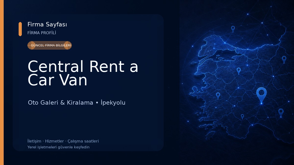 Central Rent a Car Van Oto Galeri & Kiralama