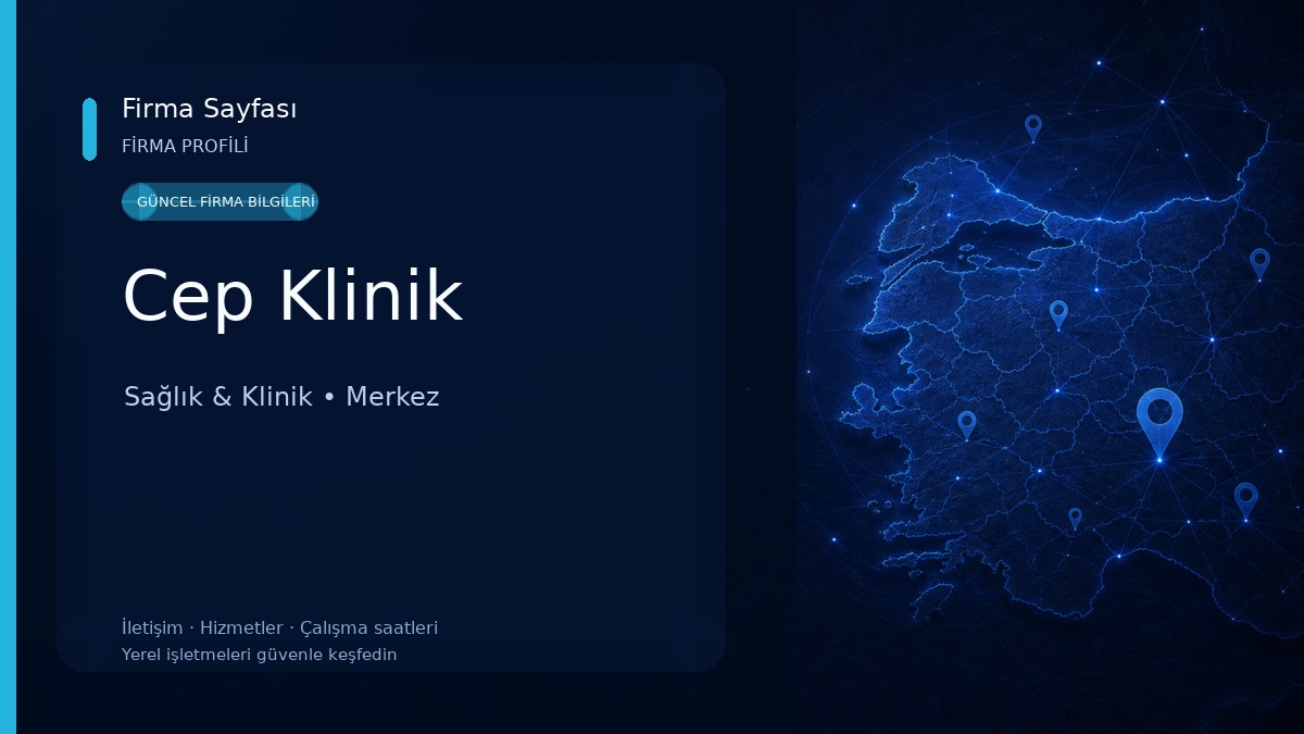 Cep Klinik Sağlık & Klinik