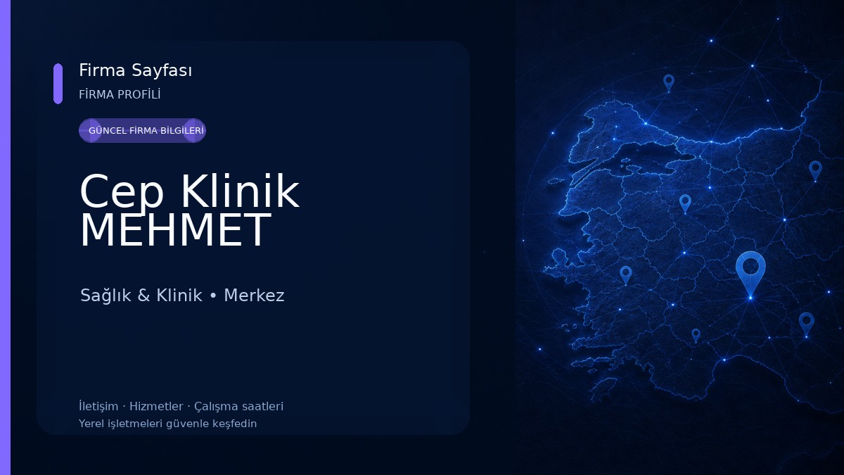 Cep Klinik MEHMET