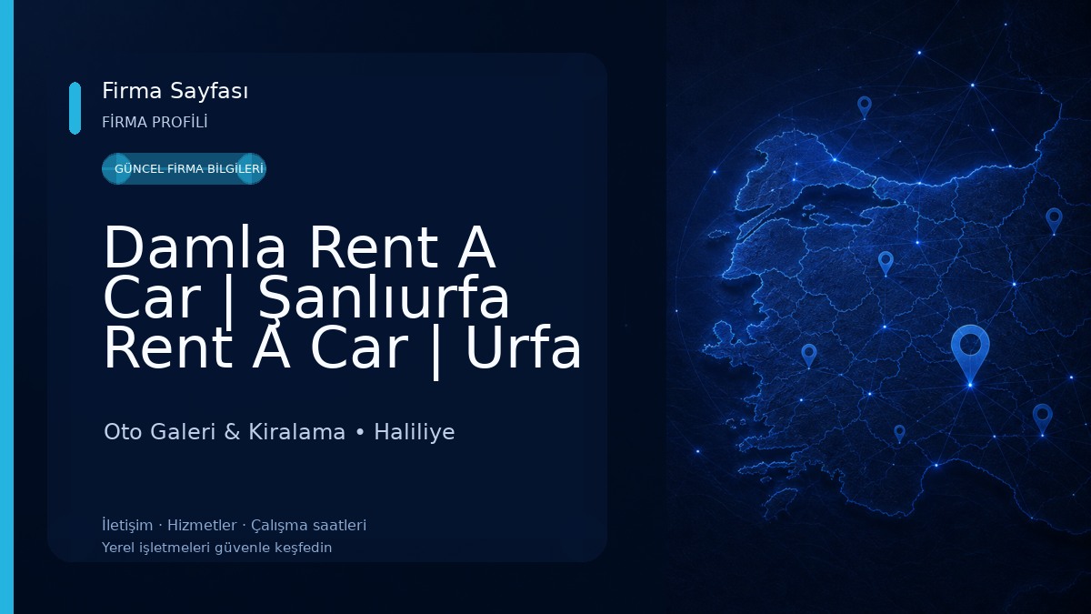 Damla Rent A Car | Şanlıurfa Rent A Car | Urfa Rent A Car Oto Galeri & Kiralama
