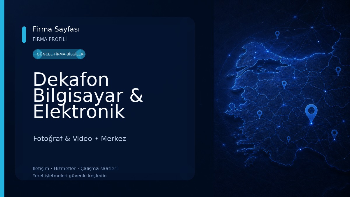 Dekafon Bilgisayar & Elektronik Fotoğraf & Video
