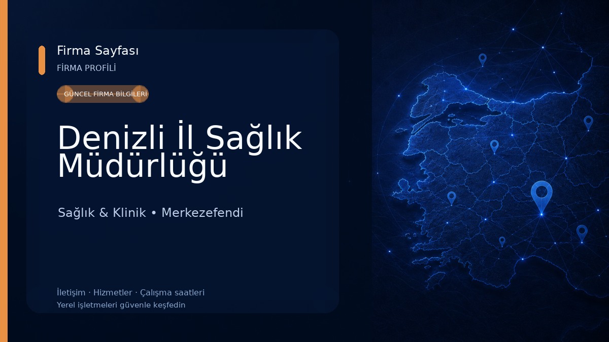 Denizli İl Sağlık Müdürlüğü Sağlık & Klinik